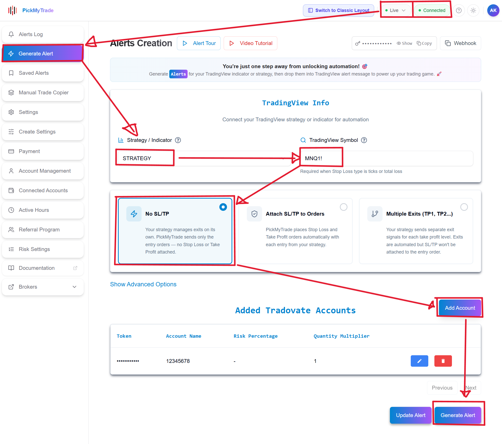 PickMyTrade TradingView/Webhook screen with the Generate Alert form filled in for a Tradovate account
